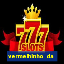 vermelhinho da bahia itubera